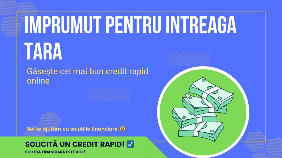 Imprumut pentru intreaga tara